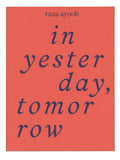 In Yesterday, Tomorrow